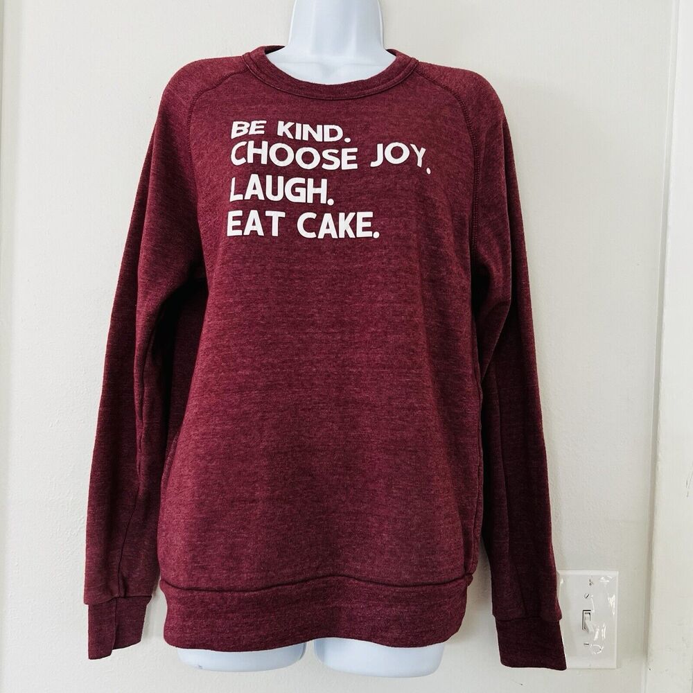 Alternative Apparel Womens Medium Maroon Graphic Sweatshirt Long Sleeve Be Kind